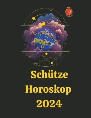 Schtze Horoskop 2024 1