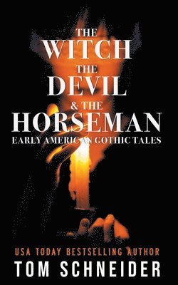The Witch, The Devil, and The Horseman 1