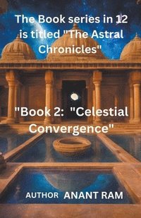 bokomslag Celestial Convergence