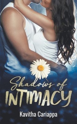 Kavitha Cariappa - Shadows of Intimacy, Häftad