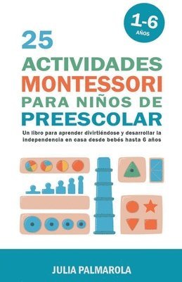 25 Actividades Montessori Para Nios de Preescolar 1