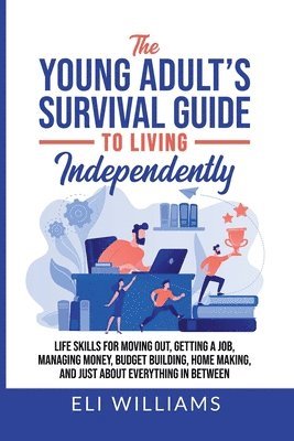 bokomslag Young Adult's Survival Guide to Living Independently