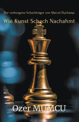 Wie Kunst Schach Nachahmt