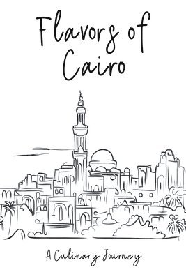 bokomslag Flavors of Cairo