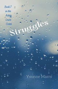 bokomslag Aiden Lewis Octet Book 7 - Struggles