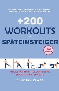 bokomslag +200 Workouts fr Spteinsteiger