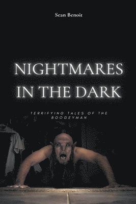 Nightmares in the Dark 1