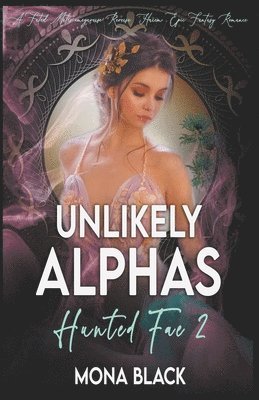 Unlikely Alphas 1