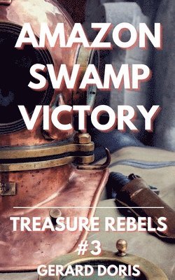 Amazon Swamp Victory 1