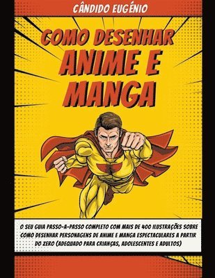 Como Desenhar Anime e Manga 1