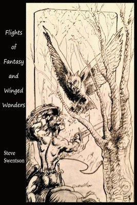 Flights of Fantasy and Winged Wonders 1