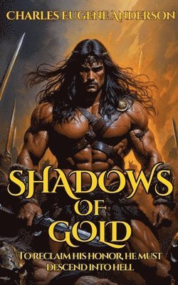 Shadows Of Gold 1