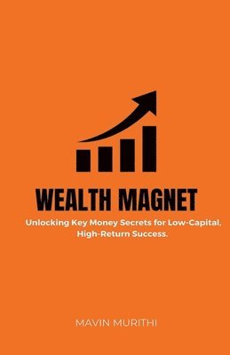 Wealth Magnet 1