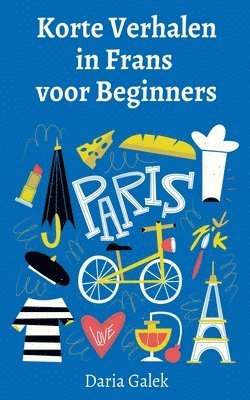 bokomslag Korte Verhalen in Frans voor Beginners