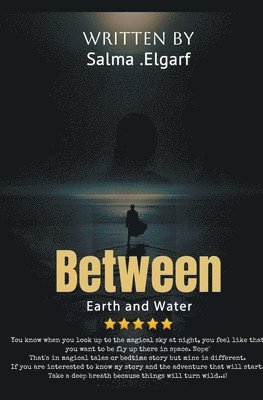 Between Earth and Water 1