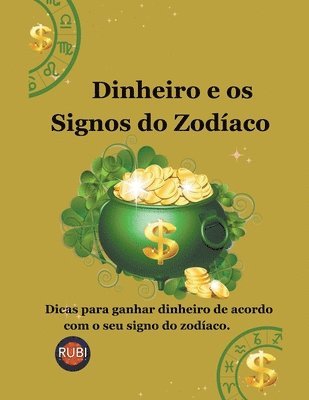 bokomslag Dinheiro e os Signos do Zodaco