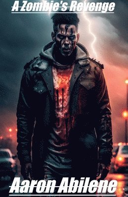 Aaron Abilene - Zombie's Revenge, Häftad