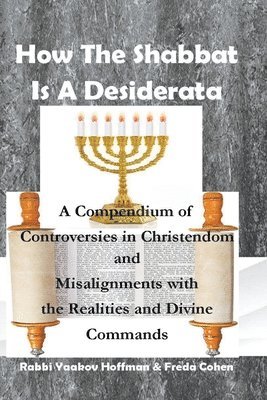 How The Shabbat Is A Desiderata 1