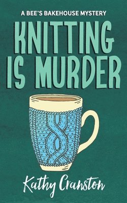 Knitting is Murder 1