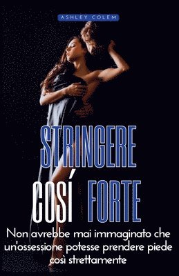 Stringere Cos Forte 1