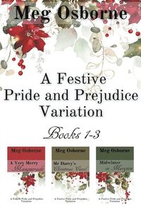 bokomslag Festive Pride and Prejudice Variation Books 1-3