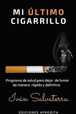 Mi Último Cigarrillo