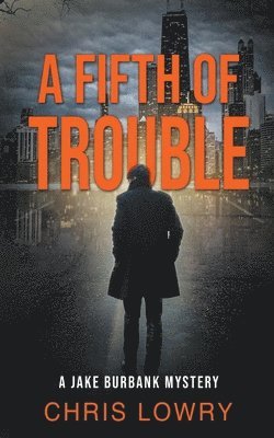 bokomslag Fifth of Trouble