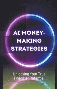 bokomslag AI Money-Making Strategies