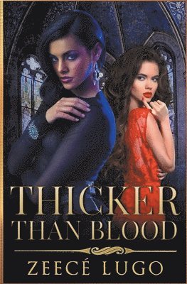 Thicker Than Blood 1