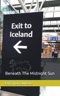 bokomslag Exit To Iceland