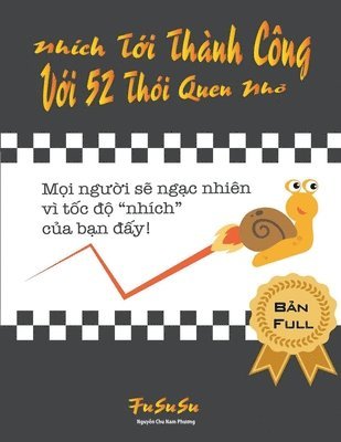 Nhích Tới Thành Công Với 52 Thói Quen Nhỏ