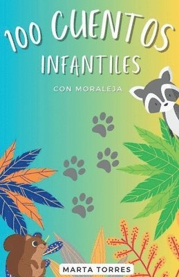 bokomslag 100 Cuentos infantiles con moraleja para niños pequeños