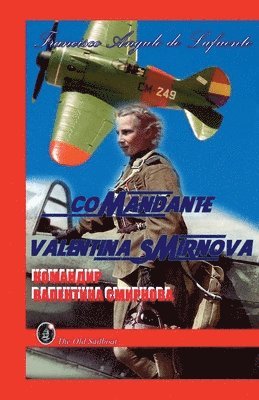 bokomslag Comandante Valentina Smirnova