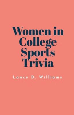 bokomslag Women in College Sports Trivia