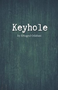 bokomslag Keyhole