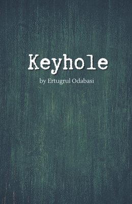 bokomslag Keyhole