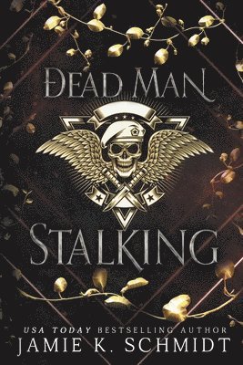Jamie K Schmidt - Dead Man Stalking, Häftad