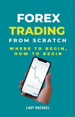 Forex Trading From Scratch 1