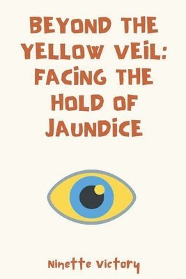 Beyond the Yellow Veil 1