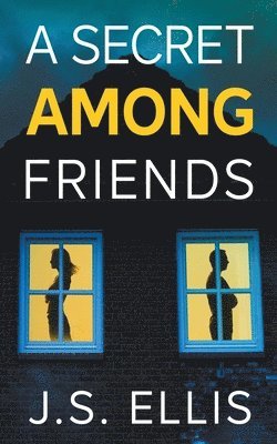 Secrect Among Friends