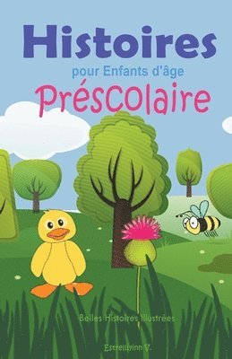 bokomslag Histoires pour Enfants d'age Prescolaire