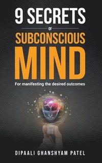 bokomslag 9 Secrets of Subconscious Mind