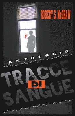 bokomslag Antologia Tracce di sangue