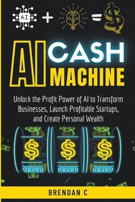 AI Cash Machine 1