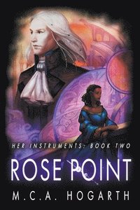 bokomslag Rose Point (Her Instruments Book 2)