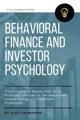 bokomslag Behavioral Finance and Investor Psychology
