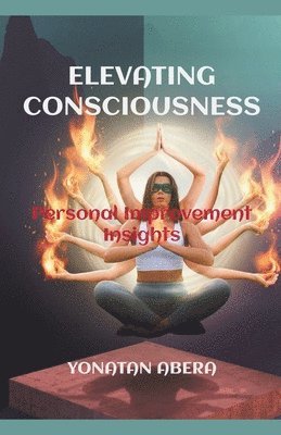 Elevating Consciousness 1