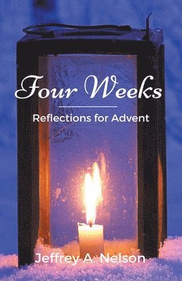 Jeffrey Nelson - Four Weeks, Häftad