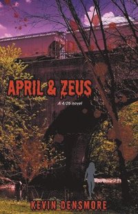 bokomslag April & Zeus