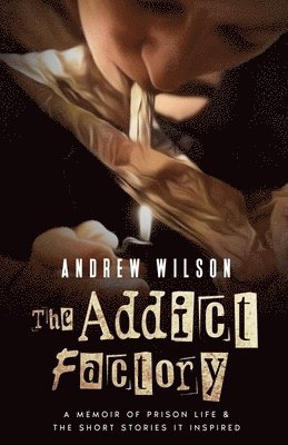 The Addict Factory 1